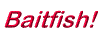 bait2.gif (815 bytes)